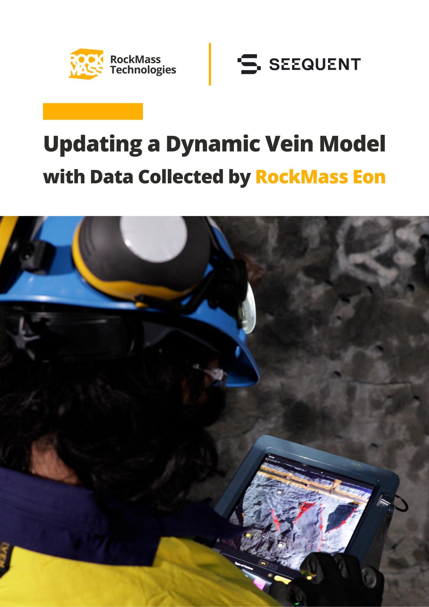 Updating a Dynamic Vein Model with Data Collected by RockMass Eon